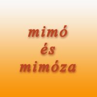 Mimó és Mimóza