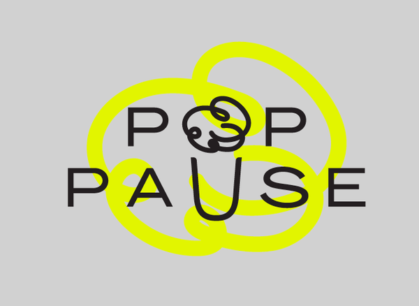 POP PAUSE