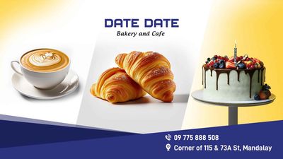 Date Date Bakery & Cafe (ပြည်ကြီးတံခွန်)
