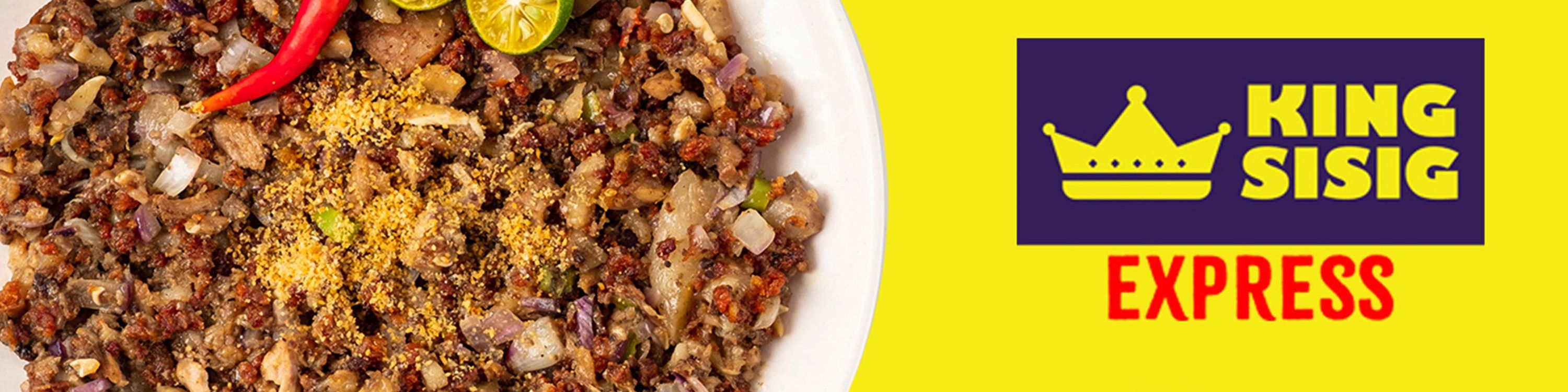 King Sisig Express - Tikling Taytay delivery in Taytay Rizal| Food ...