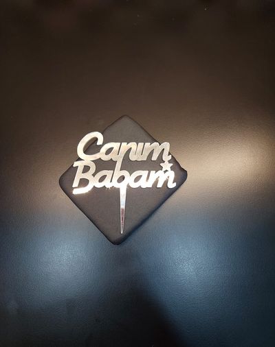 Canım Babam Gümüş Pleksi