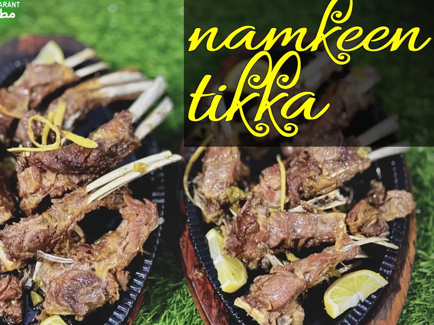 Mutton Namkeen Tikka
