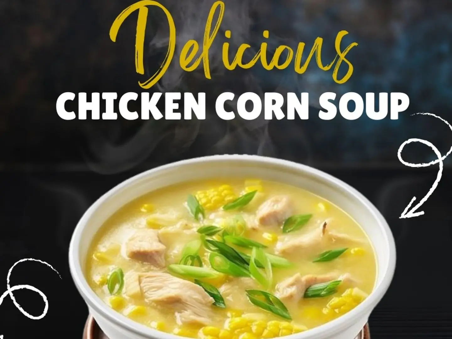 Chicken Corn Soup