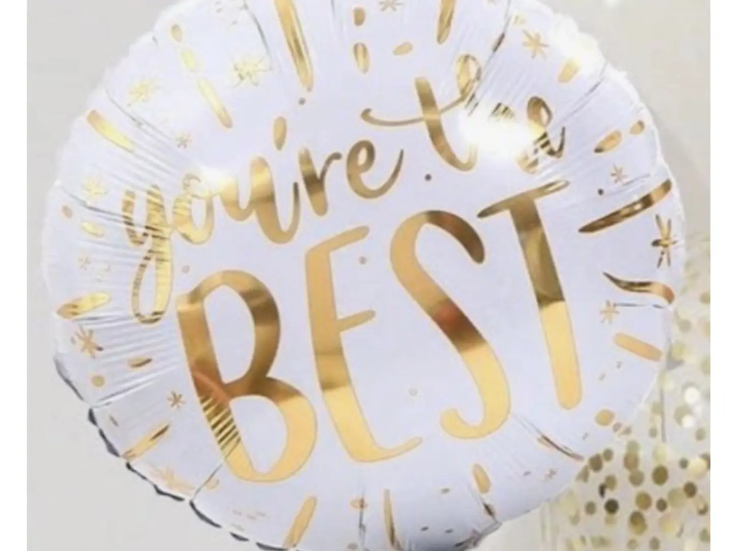 You Are The Best White Ballon