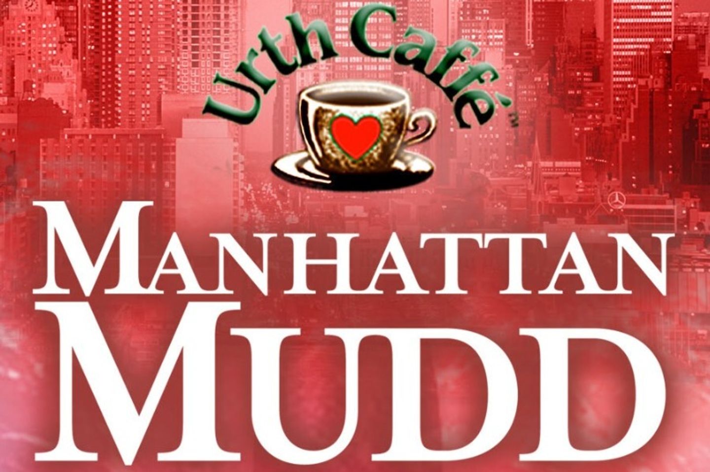 Manhattan Mudd Dark Roasted