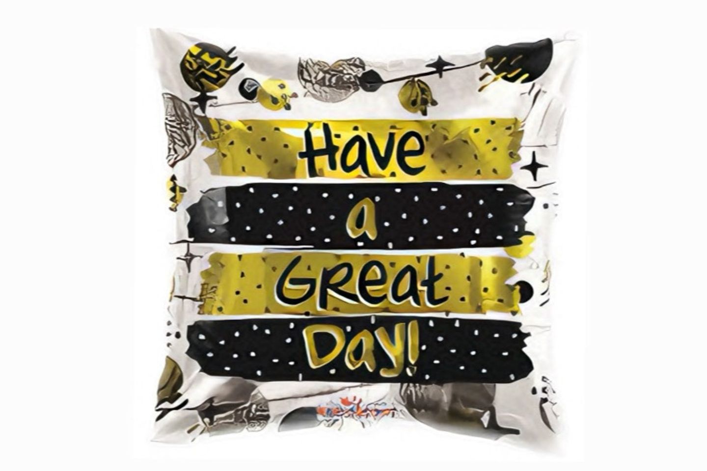 Have A Great Day
