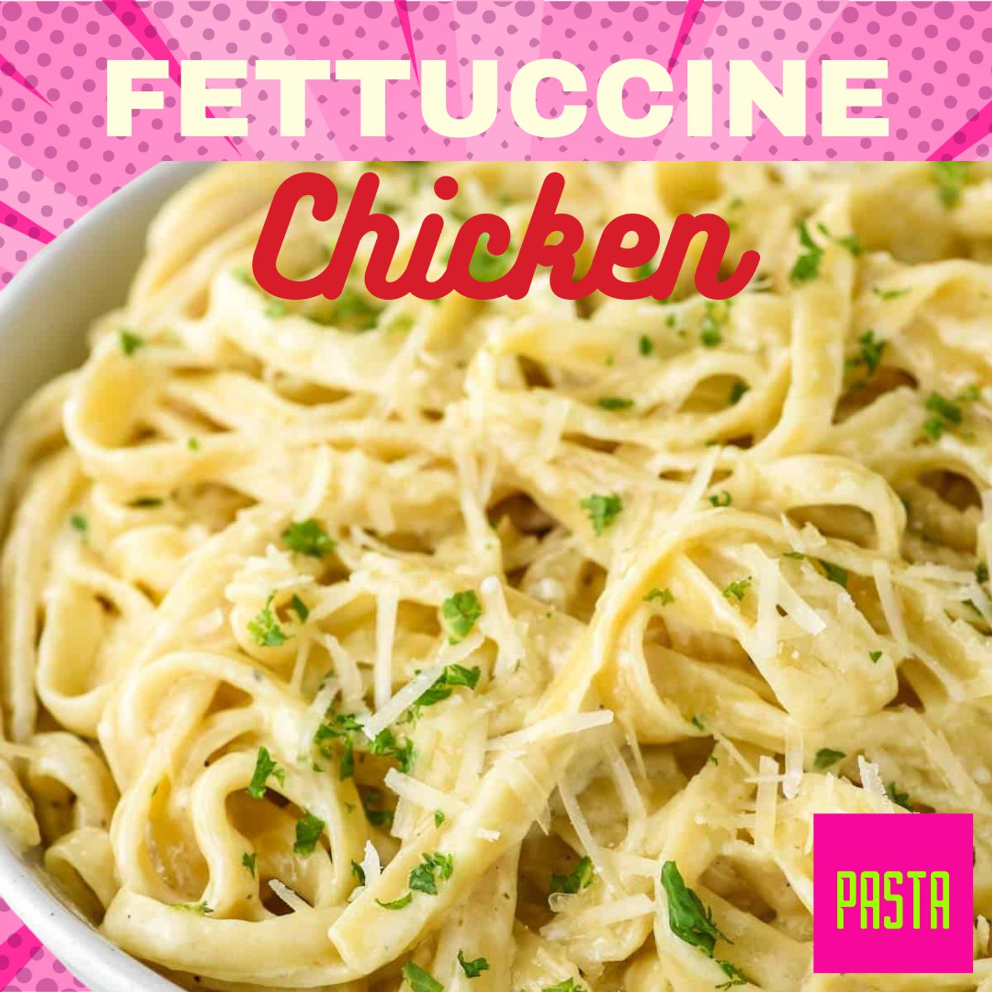 Fettuccine Chicken