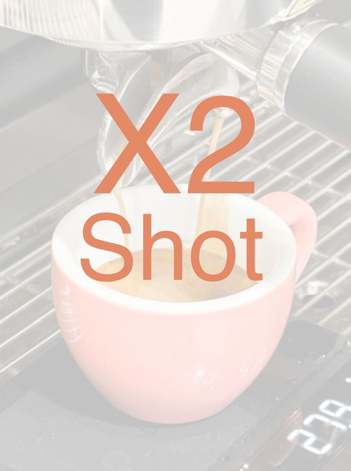 Extra Shot