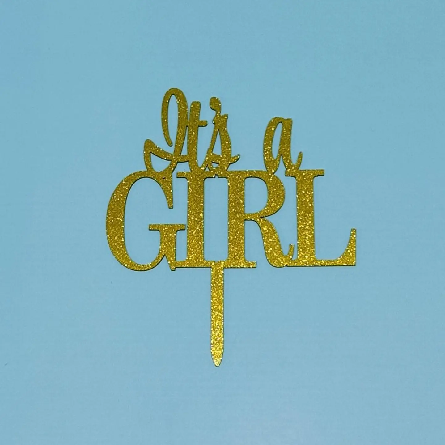 It's A Girl