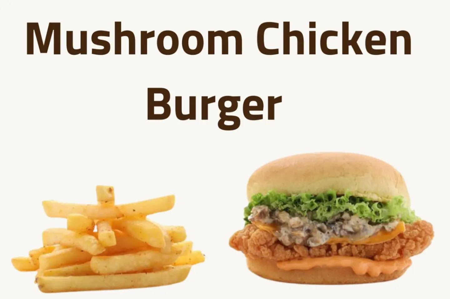 Mushroom Chicken - Sandwich