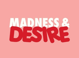 MADNESS & DESIRE logo
