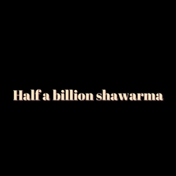 Half a billion shawarma logo