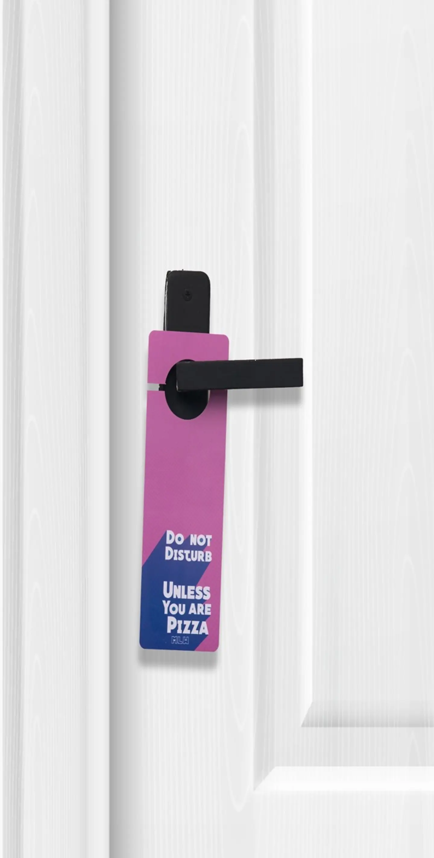 Don’t Disturb Unless You’re Pizza Door Hanger