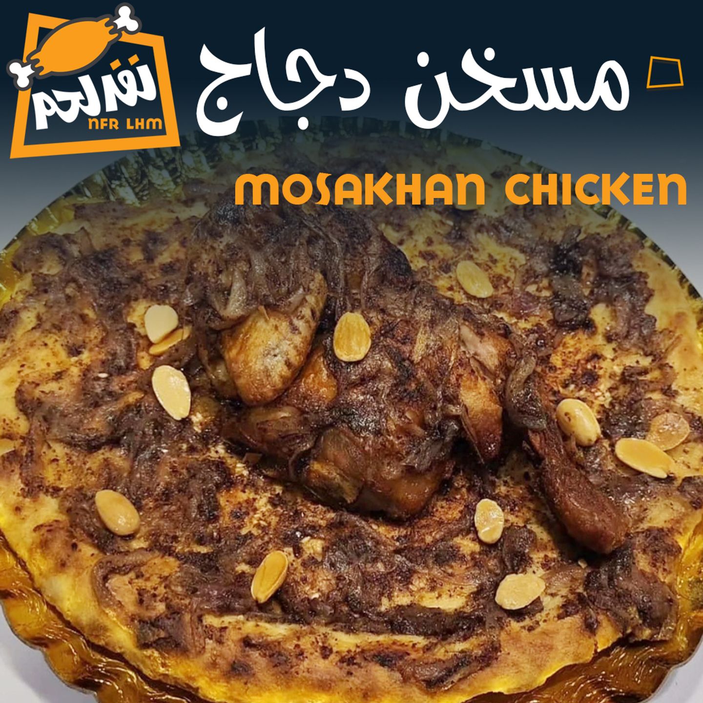 Mosakhan Chicken