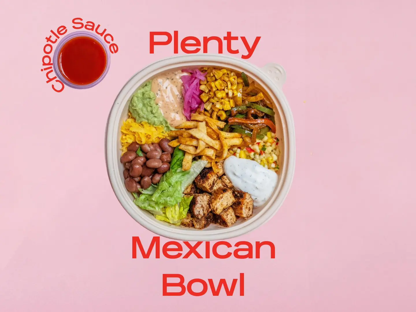 Plenty Mexican Bowl