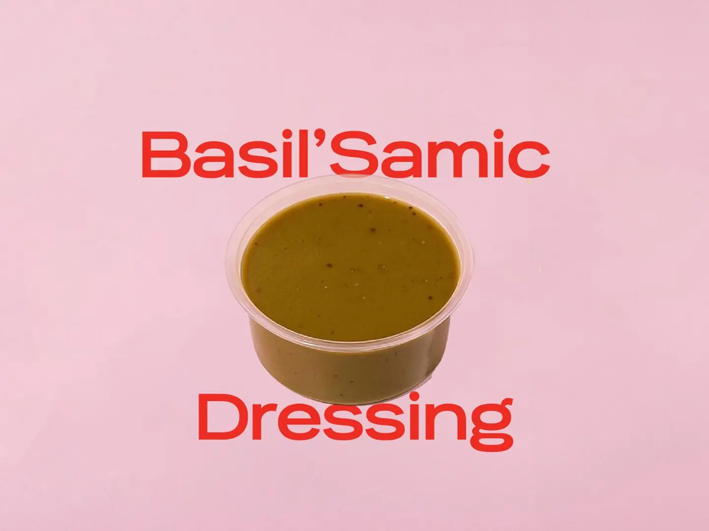 (Basil'samic Dressing )