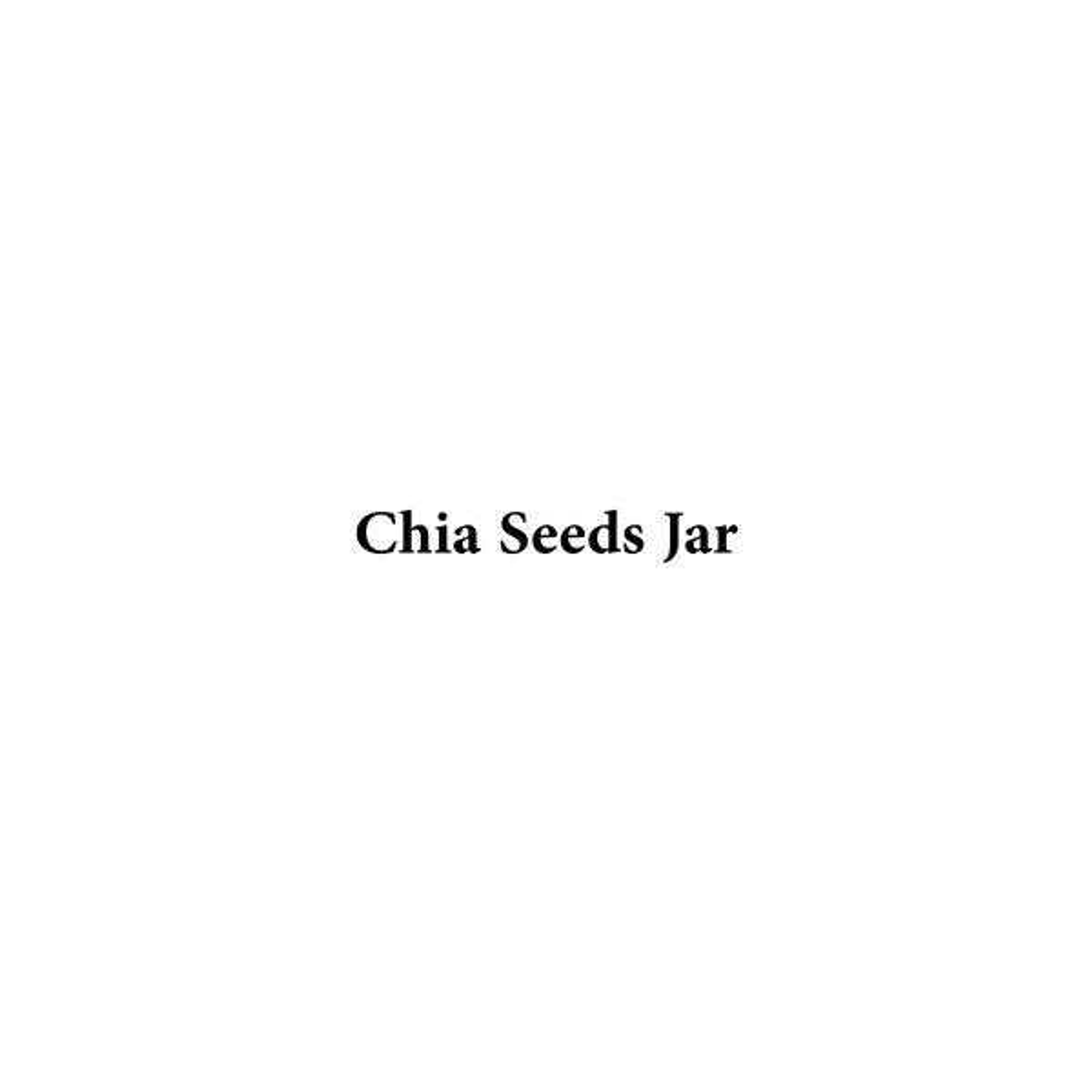 Chia Seeds Jar