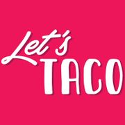 Let's Taco menu for delivery in Hadiya | Talabat