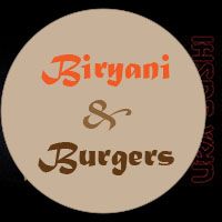 BIRYANI & BURGERS