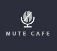 Mute cafe