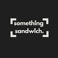 Something Sandwich