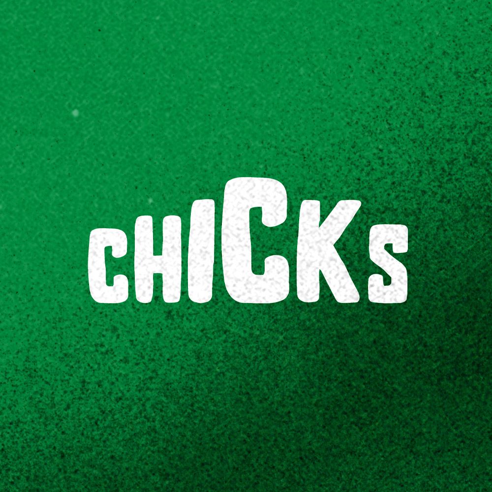 Chicks
