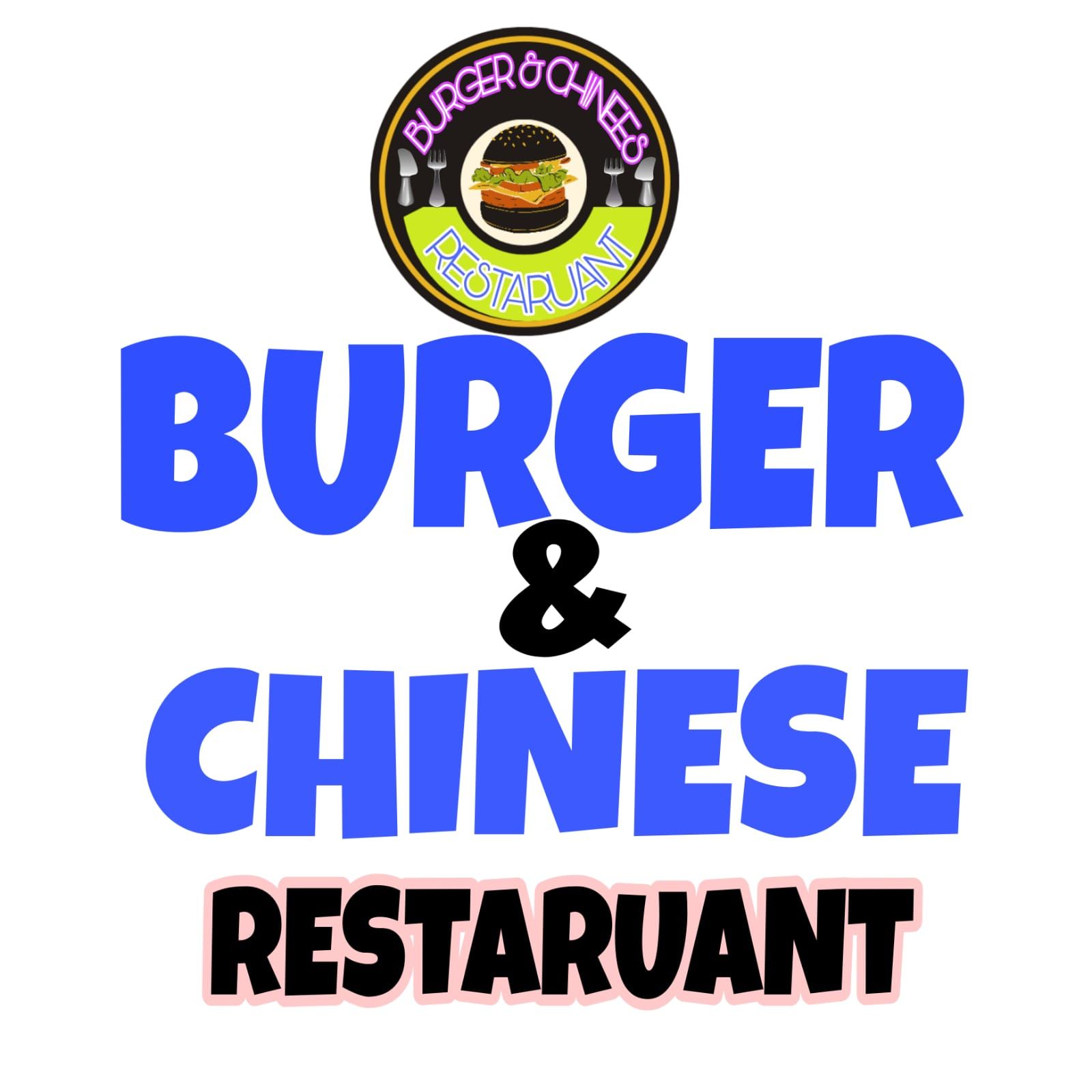 BURGER & CHINESE RESTAURANT